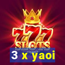 3 x yaoi